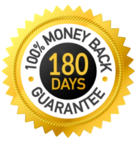 180-day, 100% money back guarantee